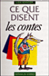 Ce que disent les contes