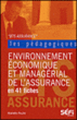 Environnement économique et managérial de l'assurance en 41 fiches 2e édition