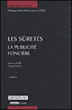 Les sûretés : la publicité foncière