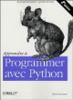 Apprendre à programmer avec Python - broché - Gérard Swinnen - Achat ...