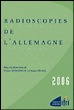Radioscopies de l'Allemagne