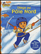 Diego au Pôle Nord