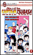 Captain Tsubasa - World Youth Tome 7 : Des guerriers plus aguerris