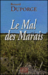 Le mal des marais