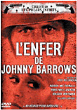 L' Enfer de Johnny Barrows