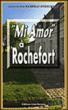 Mi amor à Rochefort