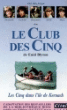 Le Club des Cinq - VHS