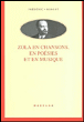 Zola en chansons, en poesies et en musique
