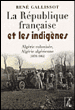 Republique francaise et les indigenes