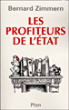 Les profiteurs de l'Etat