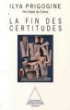 La Fin des certitudes