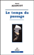 Le temps du passage