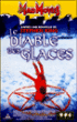 Le diable des glaces - VHS