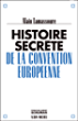 Histoire secrète de la Convention européenne