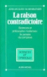 La Raison contradictoire