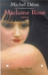 Madame Rose