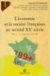 L'économie et la société française au second XXe siècle