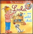 Lola a un petit chat