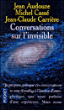 Conversations sur l'invisible