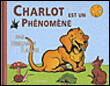 Charlot est un phénomène