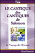 Le cantique des cantiques de Salomon