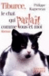 Tiburce, le chat qui parlait comme vous et moi