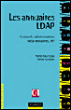 Annuaires lDAP Protocole administration meta-annuaires API