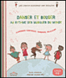 Danser et bouger au rythme des musiques du monde