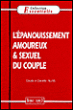 L'épanouissement amoureux et sexuel du couple