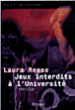 Jeux interdits à l'université