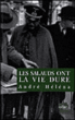 Les salauds ont la vie dure