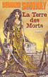 Les enfants de l'Atlantide - La Terre des Morts Tome 4 : Les enfants de l'Atlantide
