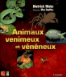 Animaux venimeux et vénéneux
