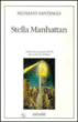 Stella Manhattan