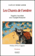 Les chants de l'ombre