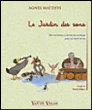 Le jardin des sons