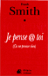 Je pense @ toi
