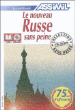Le nouveau russe sans peine