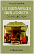Le Guidargus des poupées de collection, THEIMER François