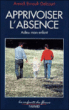 Apprivoiser l'absence