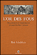 L'Or des fous