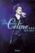 Dis-moi celine