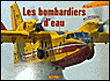 Les bombardiers d'eau en images
