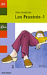 Frustres t.1 (Les)