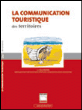 La communication touristique des territoires