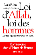 Loi d'Allah, loi des hommes