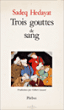 Trois gouttes de sang