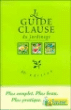 Le guide Clause du jardinage