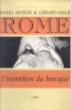Rome l'invention du baroque