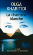 La chamane blanche